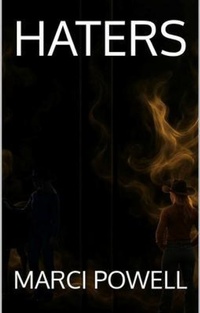 Enlarge image Cover: Haters - MARCI POWELL