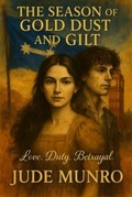 Cover: The Season of Gold Dust and Gilt - Jude Munro