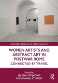 Cover: Women Artists and Abstract Art in Postwar Rome - Routledge