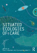 Cover: Situated Ecologies of Care - Routledge