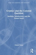 Cover: Gramsci and the Colonial Question - Routledge