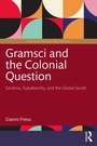Cover: Gramsci and the Colonial Question - Routledge