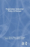 Cover: Progressive Industrial Policy in Europe - Routledge