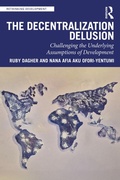 Cover: The Decentralization Delusion - Routledge