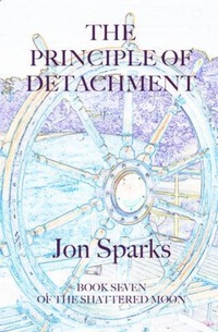 Enlarge image Cover: The Principle of Detachment - Jon Sparks
