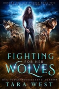 Cover: Fighting for Her Wolves - Shifting Sands Publishing