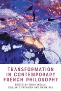 Cover: Transformation in Contemporary French Philosophy - Edinburgh University Press