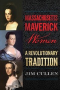 Cover: Massachusetts Maverick Women - Globe Pequot Press