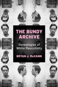 Cover: The Bundy Archive - Princeton University Press