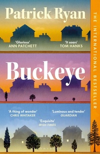 Enlarge image Cover: Buckeye - Bloomsbury Publishing PLC