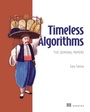 Cover: Timeless Algorithms: The Seminal Papers - Manning Publications