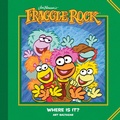 Cover: Jim Henson's Fraggle Rock: Where Is It? - Boom Entertainment