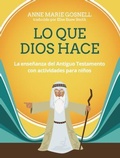 Cover: LO QUE DIOS HACE - FutureFlyingSaucers Resources
