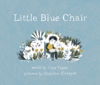 Enlarge image Cover: Little Blue Chair - Tundra Books