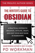 Cover: The Writer's Guide to Obsidian - P.D. Workman