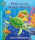 Cover: Tom and the Magic Words & Coco's Friendship Fix - Busy Bees Easy Readers
