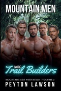 Cover: More Mountain Men Trails Builders - Beaches and Trails Publishing