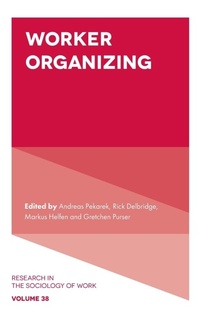 Enlarge image Cover: Worker Organizing - Emerald Publishing Limited