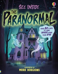 Enlarge image Cover: See Inside The Paranormal - Usborne Publishing Ltd