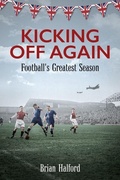 Cover: Kicking Off Again - Pitch Publishing Ltd