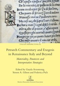 Cover: Petrarch Commentary and Exegesis in Renaissance Italy and Beyond - Legenda