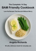 Cover: The Complete 14 Day BAM Friendly Cookbook - My Dream Cookbook Limited