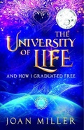 Cover: The University of Life - Joan Miller