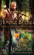 Cover: Hunter Bound: Dawn of the Curse Book 3 - Permien Press
