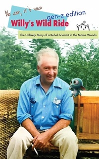 Enlarge image Cover: Willy's Wild Ride - ORGONON PRESS