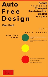 Enlarge image Cover: Auto Free Design (Philosophy of Action, Design and Multiplicity, #1) - Dan Paul