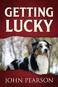 Cover: Getting Lucky - Outskirts Press