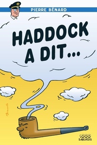 Enlarge image Cover: Haddock a dit... - 1000 Sabords