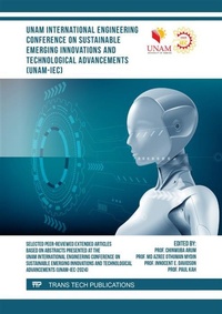 Enlarge image Cover: UNAM International Engineering Conference on Sustainable Emerging Innovations and Technological Advancements (UNAM-IEC) - Trans Tech Publications Ltd