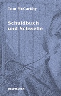 Cover: Schuldbuch und Schwelle - Diaphanes