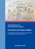 Cover: schreiben.heterogen.digital - Kovac, Dr. Verlag