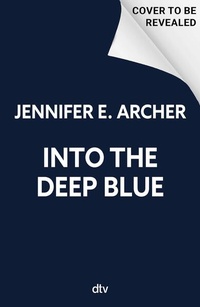 Enlarge image Cover: Into the Deep Blue - dtv