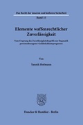 Bild: Elemente waffenrechtlicher Zuverl&auml;ssigkeit - Duncker & Humblot