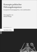 Cover: Konzepte politischer F&uuml;hrungskompetenz - Franz Steiner Verlag