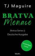 Cover: Bratva Menace - Blush Blanvalet