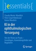 Cover: KI in der ophthalmologischen Versorgung - Springer