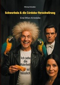 Cover: Schwurbula & die C&oacute;rdoba-Verschw&ouml;rung - BoD - Books on Demand