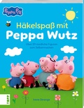Cover: H&auml;kelspa&szlig; mit Peppa Wutz - frechverlag GmbH