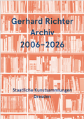 Cover: Gerhard Richter Archiv 2006-2026 - K&ouml;nig, Walther