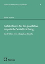 Bild: G&uuml;tekriterien f&uuml;r die qualitative empirische Sozialforschung - Nomos