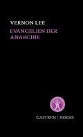 Cover: Evangelien der Anarchie - Castrum Verlag
