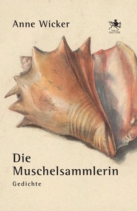 Enlarge image Cover: Die Muschelsammlerin - Verlag Ralf Liebe