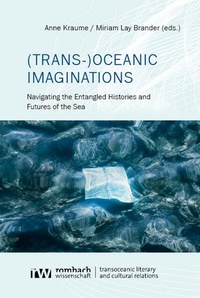 Enlarge image Cover: (Trans-)Oceanic Imaginations - Rombach Wissenschaft