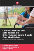 Cover: Conhecimentos dos Estudantes de Enfermagem sobre Saude Oral Geriatrica - Edicoes Nosso Conhecimento
