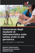 Cover: Conoscenze degli studenti di infermieristica sulla salute orale in eta geriatrica - Edizioni Sapienza