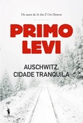 Cover: Auschwitz, Cidade Tranquila - D. Quixote